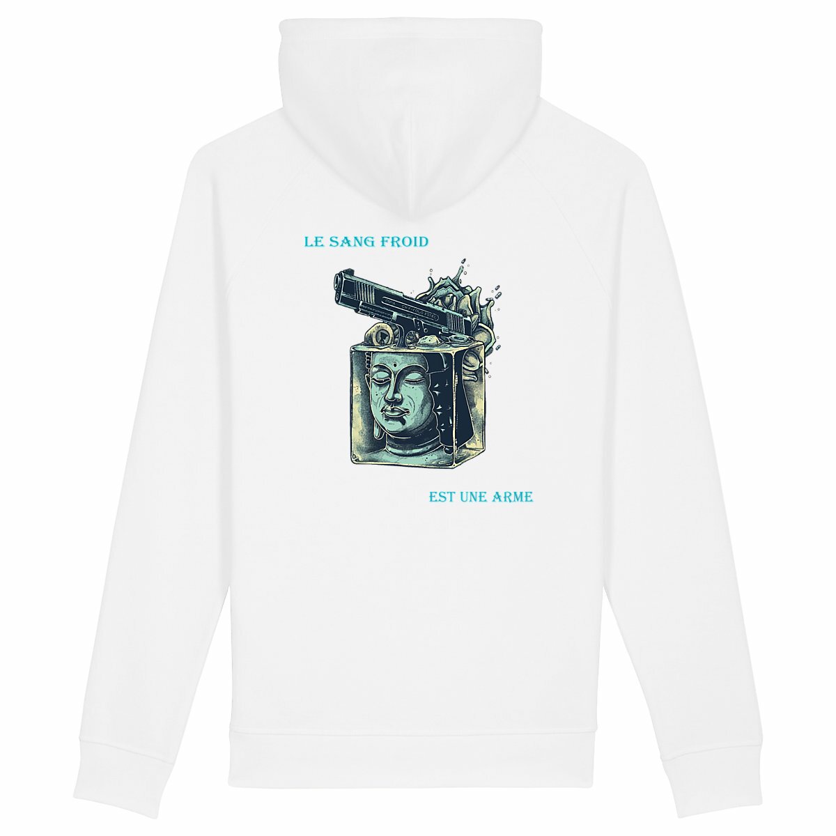 Sweat capuche "le sang froid est une arme"